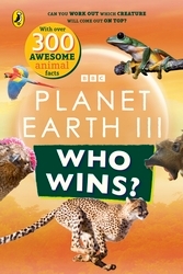 Book cover of Who Wins? Planet Earth III